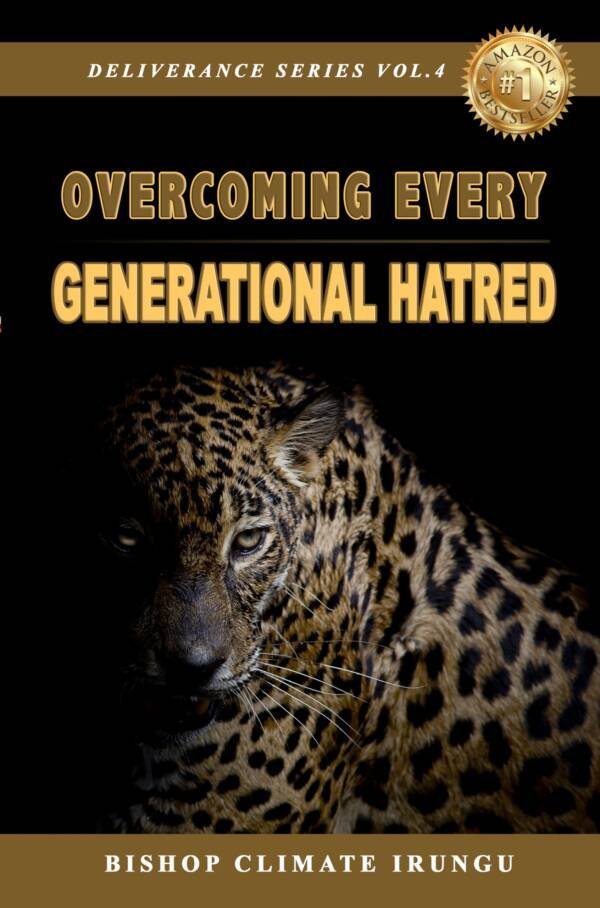 Overcoming Every Generational Hatred (Deliverance Series Vol. 4) (EBOOK)